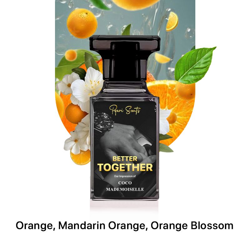 Better Together - Inspired by Coco Mademoiselle