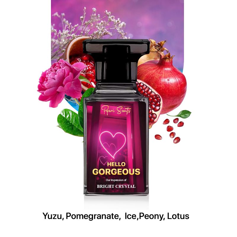 Hello Gorgeous - Inspired by Bryght Crystal